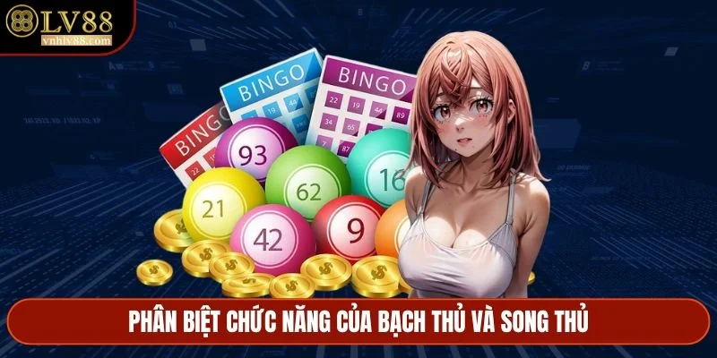 Phân biệt chức năng của bạch thủ và song thủ